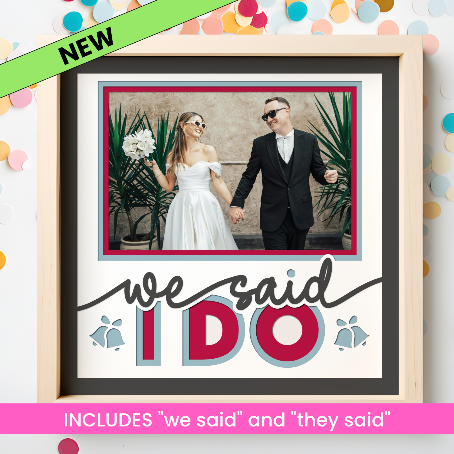 We Said I Do DIY Layered Paper Craft Project We Said I Do DIY Layered Paper Craft Project