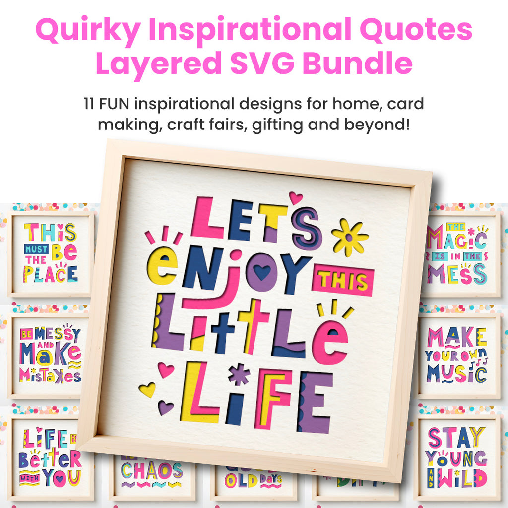 Quote Files Quirky Inspirational Quotes SVG File Bundle | CraftyCatSVG