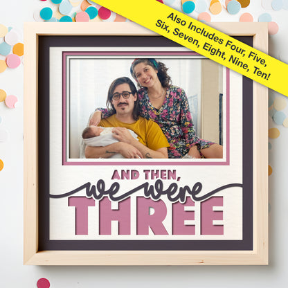 And Then We Were Family Layered SVG Shadow Box Project