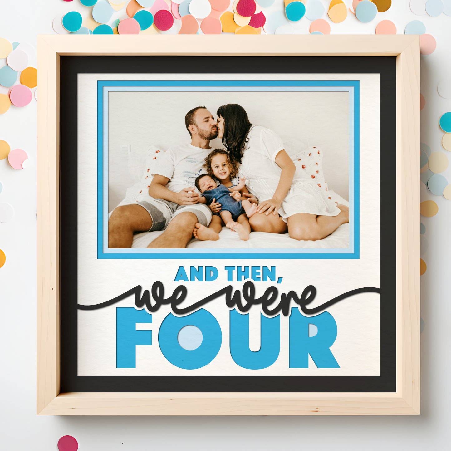 And Then We Were Family Layered SVG Shadow Box Project