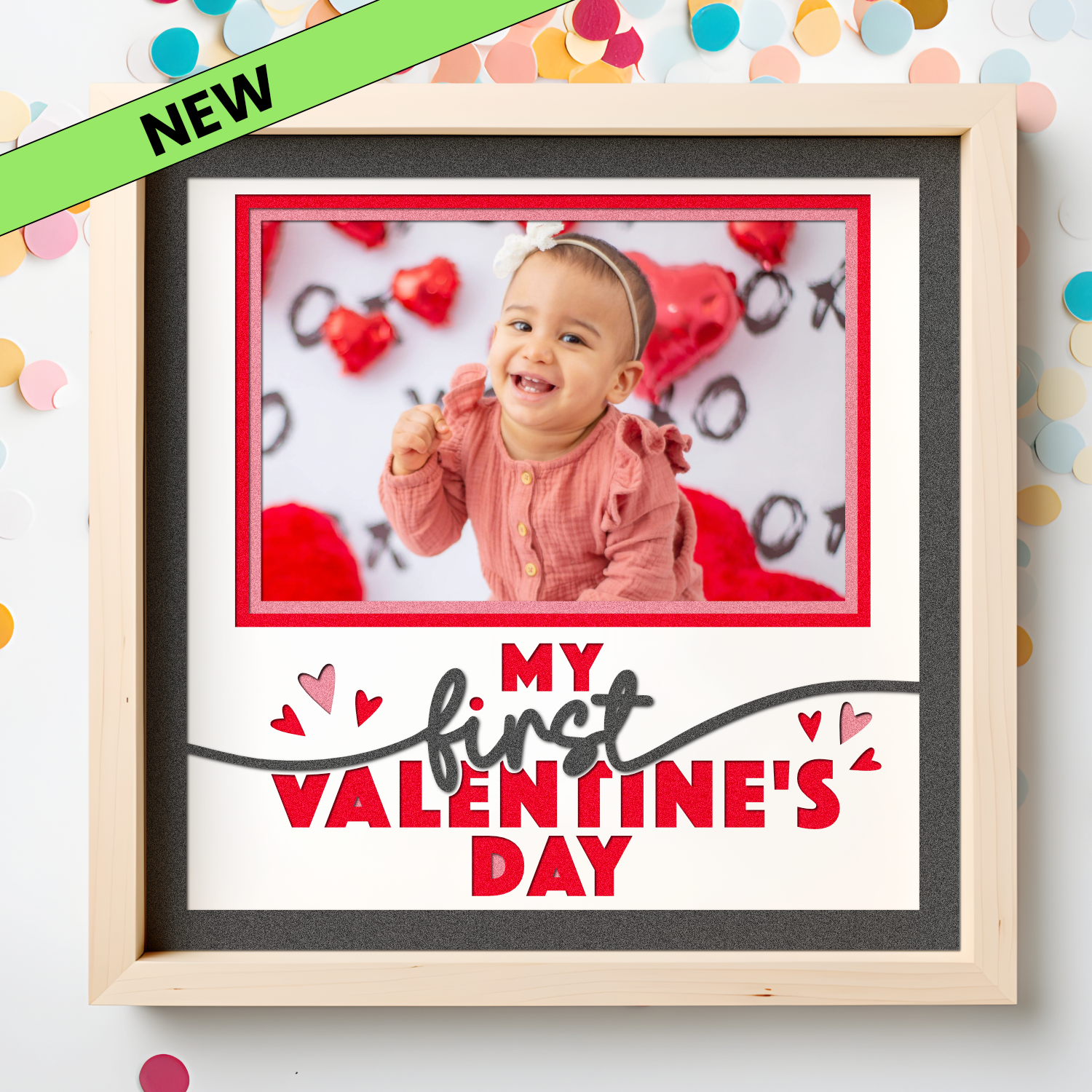 My First Valentine's Day Picture Frame SVG Shadow Box Project File