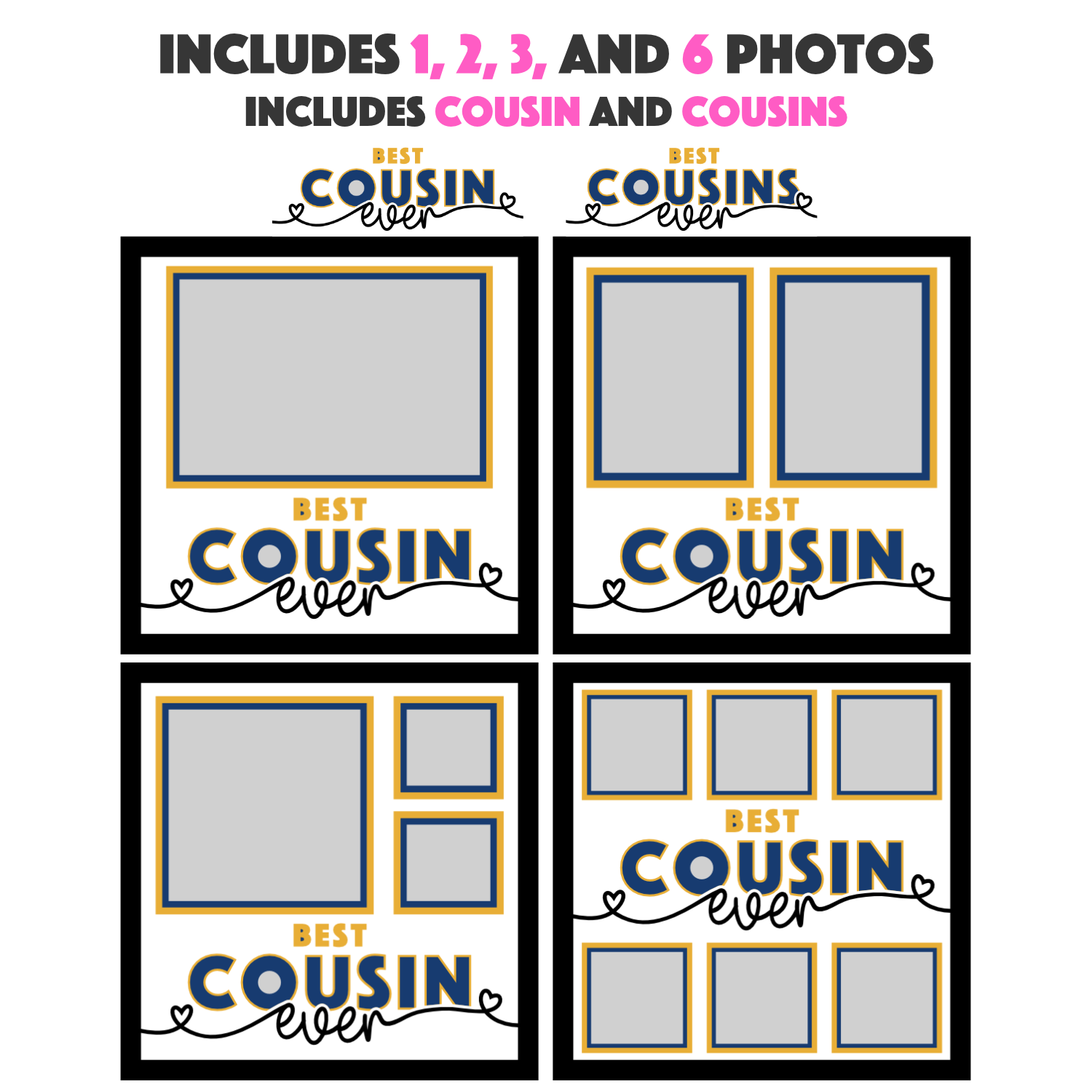 Best Cousin(s) Ever Picture Frame SVG Shadow Box Project File