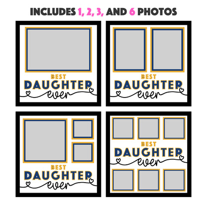 Best Daughter(s) Ever Layered SVG Picture Frame Project