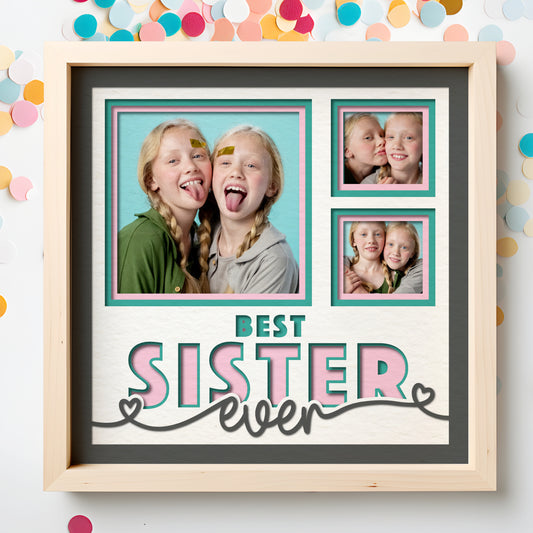 Best Sister Ever Picture Frame Shadow Box Project