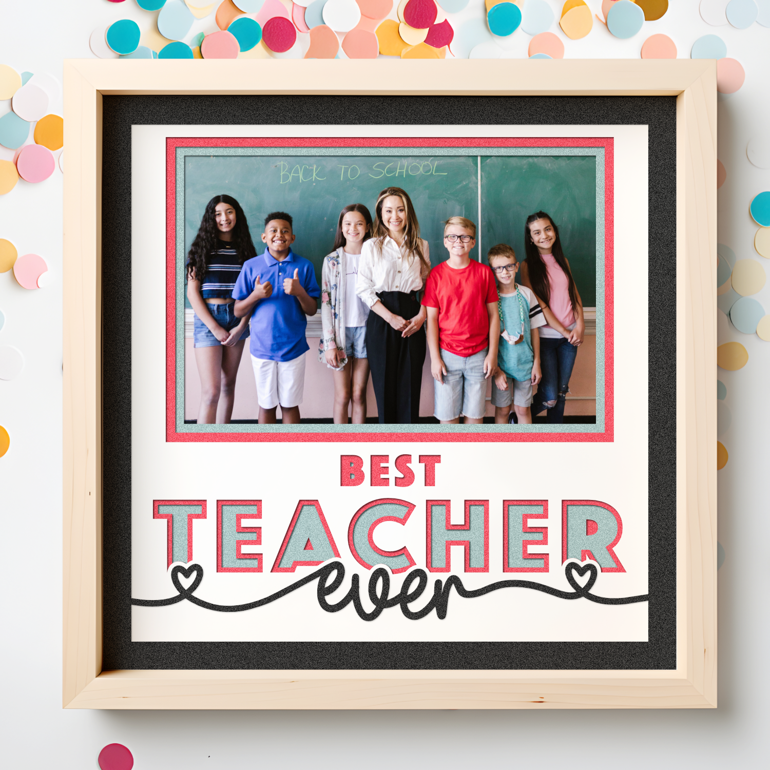 Best Teacher Ever Picture Frame Layered Shadow Box Project