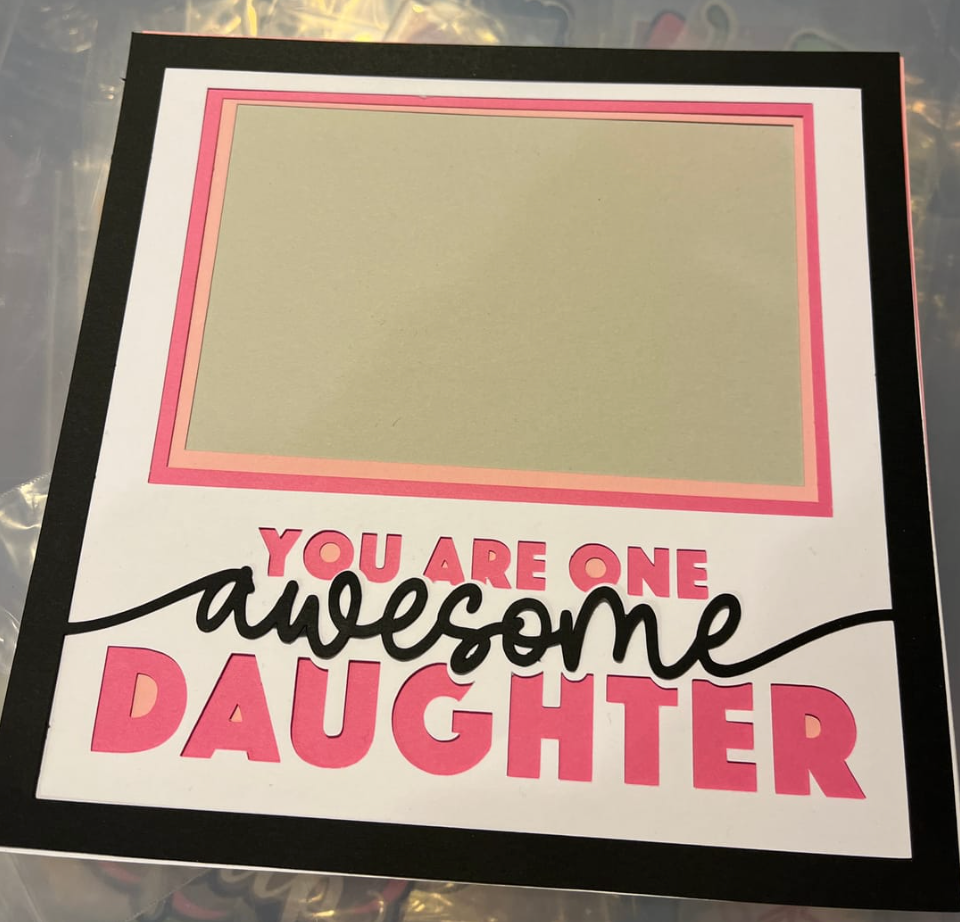 One Awesome Daughter Layered SVG Picture Frame Project