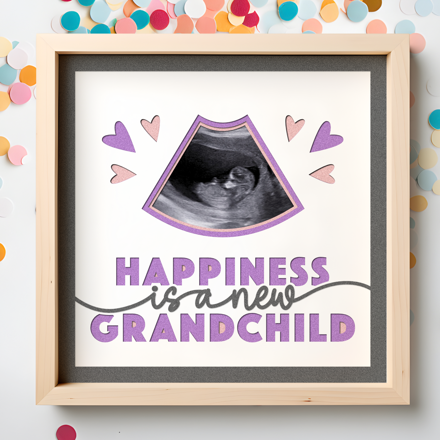 Happiness is a New Grandchild Ultrasound SVG Picture Frame Project