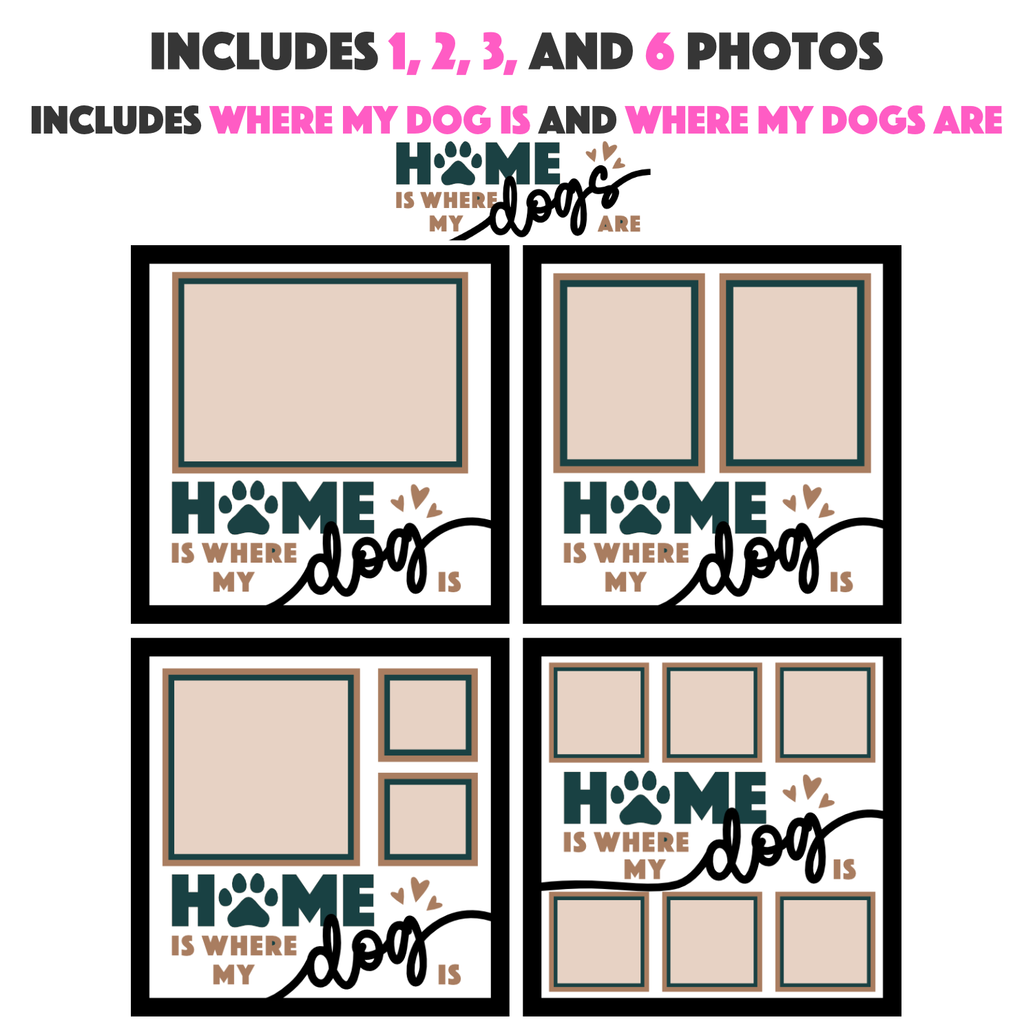 Home is Where My Dog Is Picture Frame SVG Shadow Box Project File