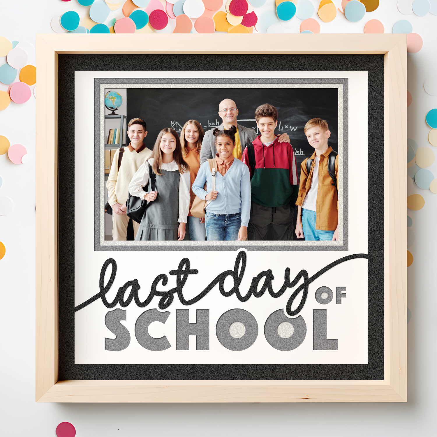 Last Day of School Picture Frame Layered Shadow Box Project