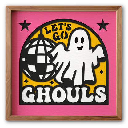 Let's Go Ghouls Retro Halloween Sign - 3d SVG Shadow Box Files