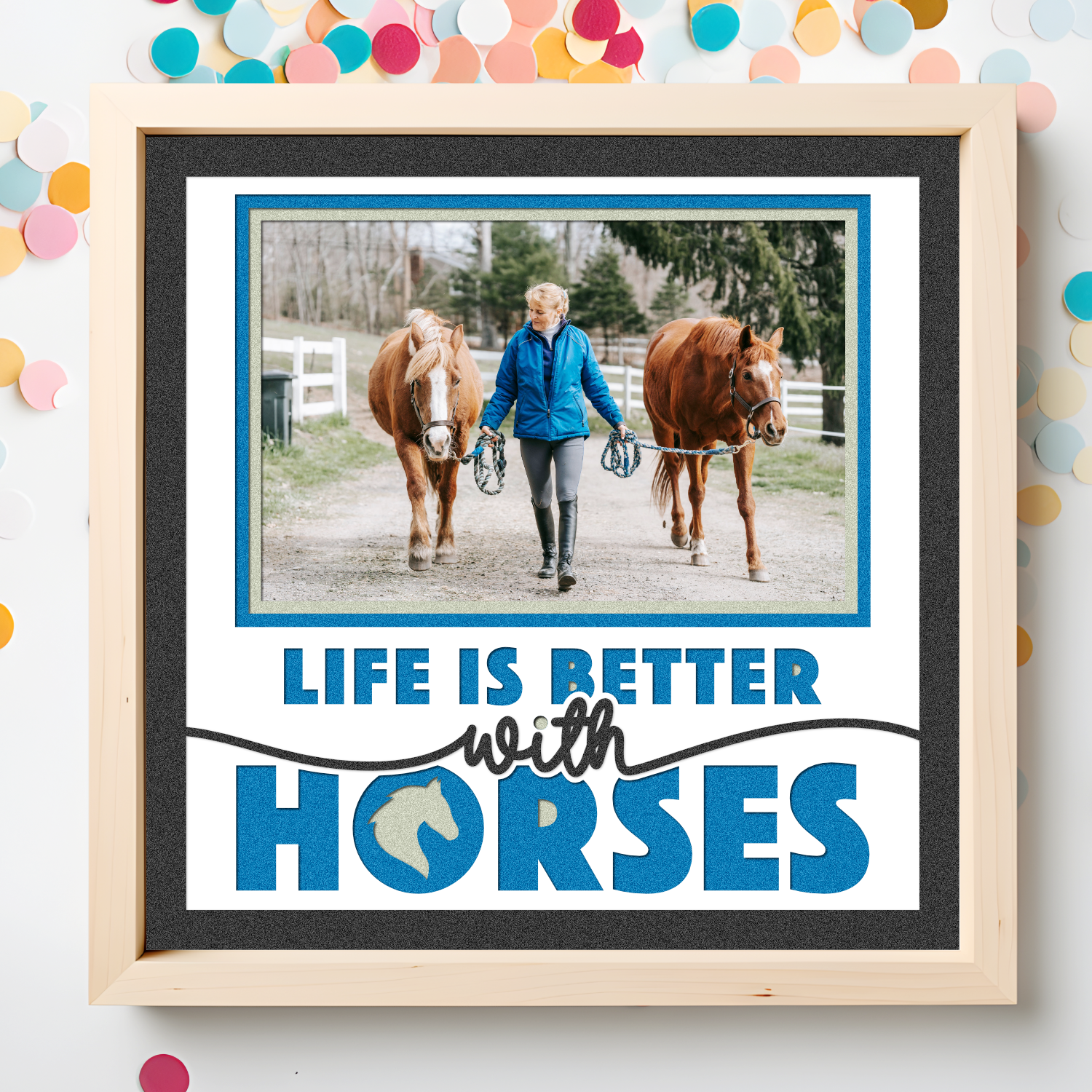 Life is Better with a Horse Picture Frame Layered Shadow Box Project