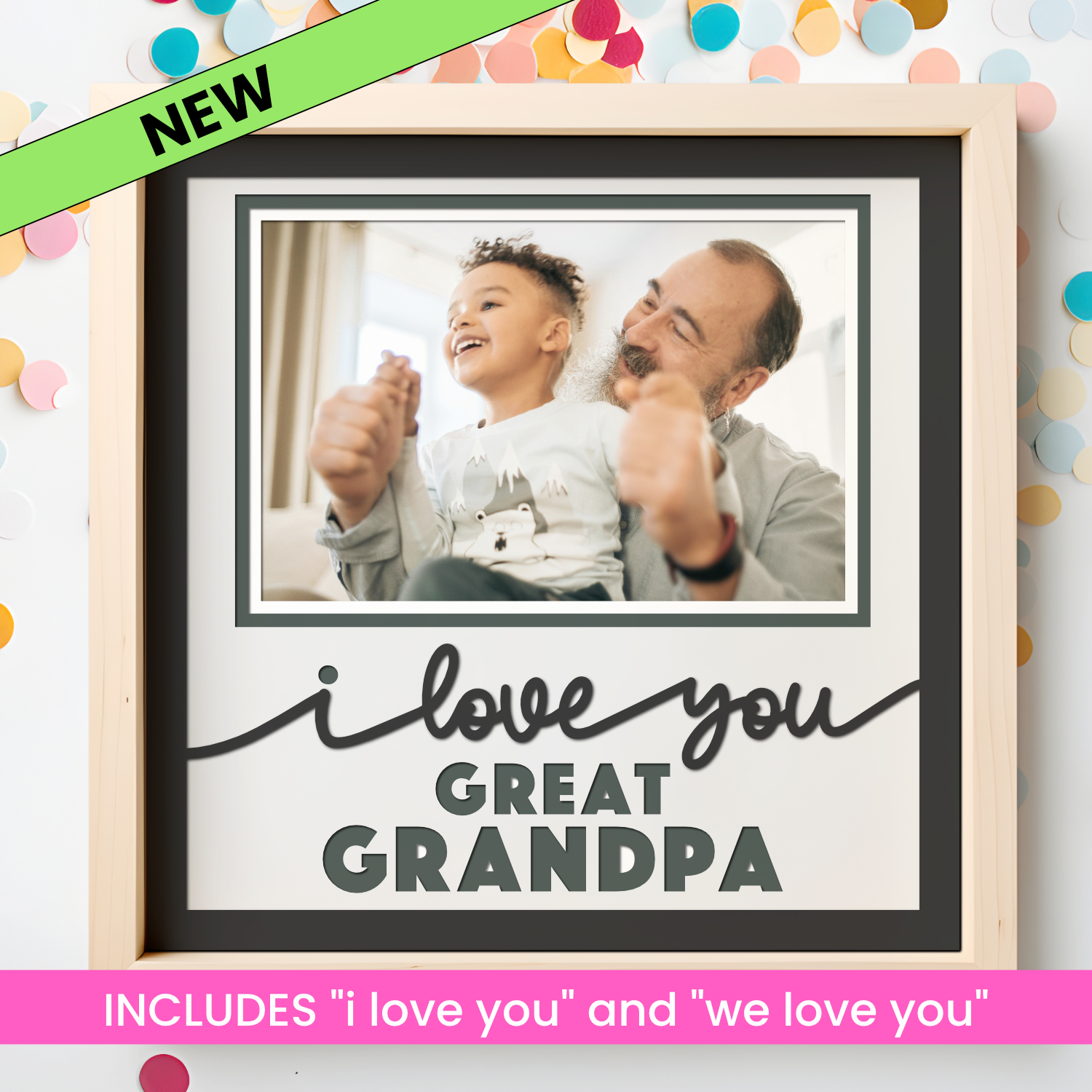Love You Great Grandpa Picture Frame SVG Shadow Box Project File