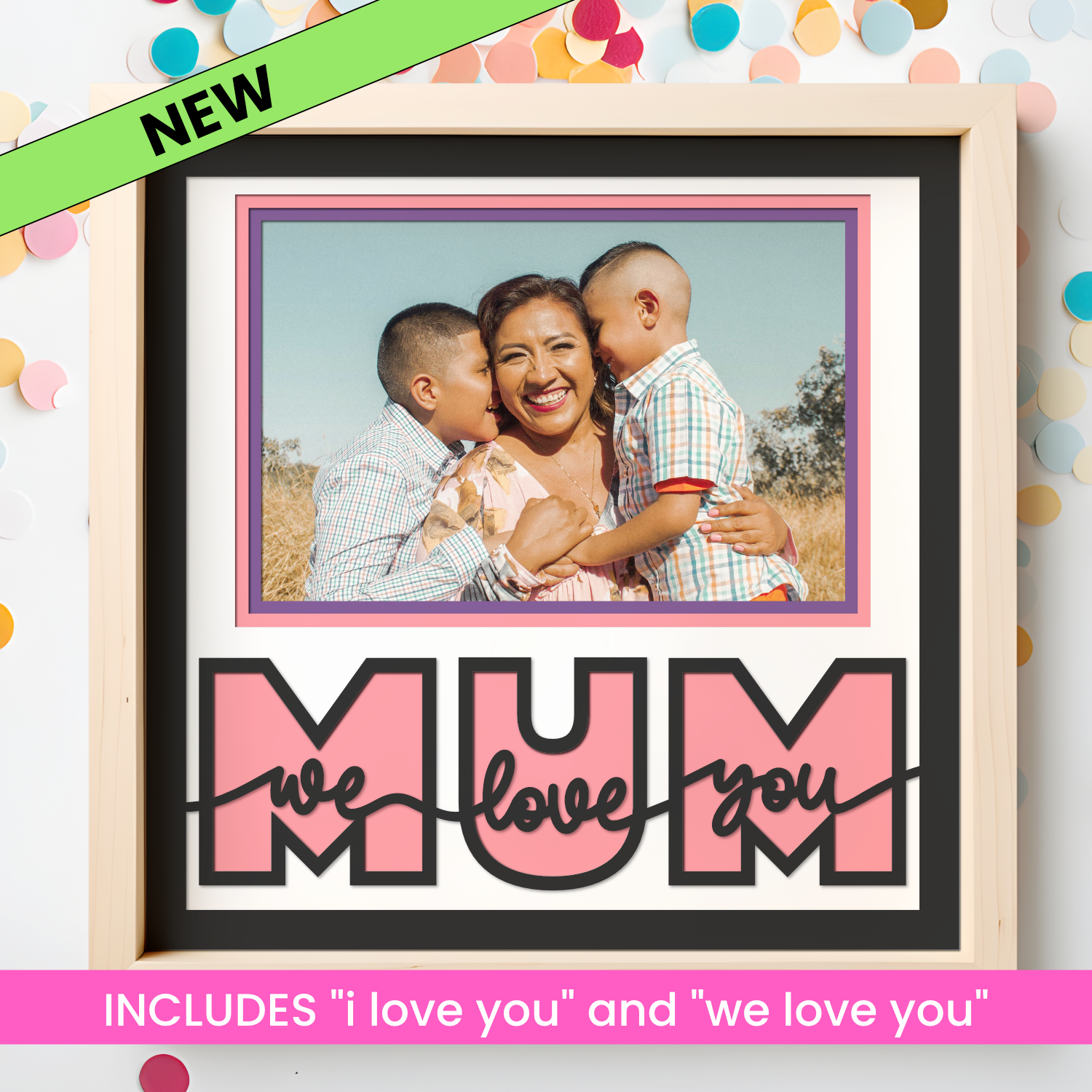 Love You Mum Picture Frame SVG Shadow Box Project File