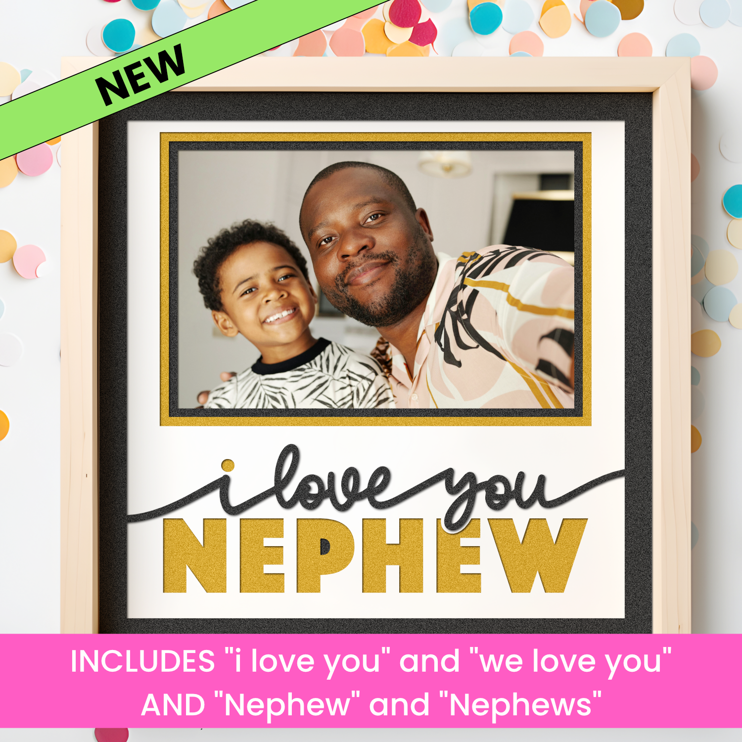 Love You Nephew(s) Picture Frame SVG Shadow Box Project File