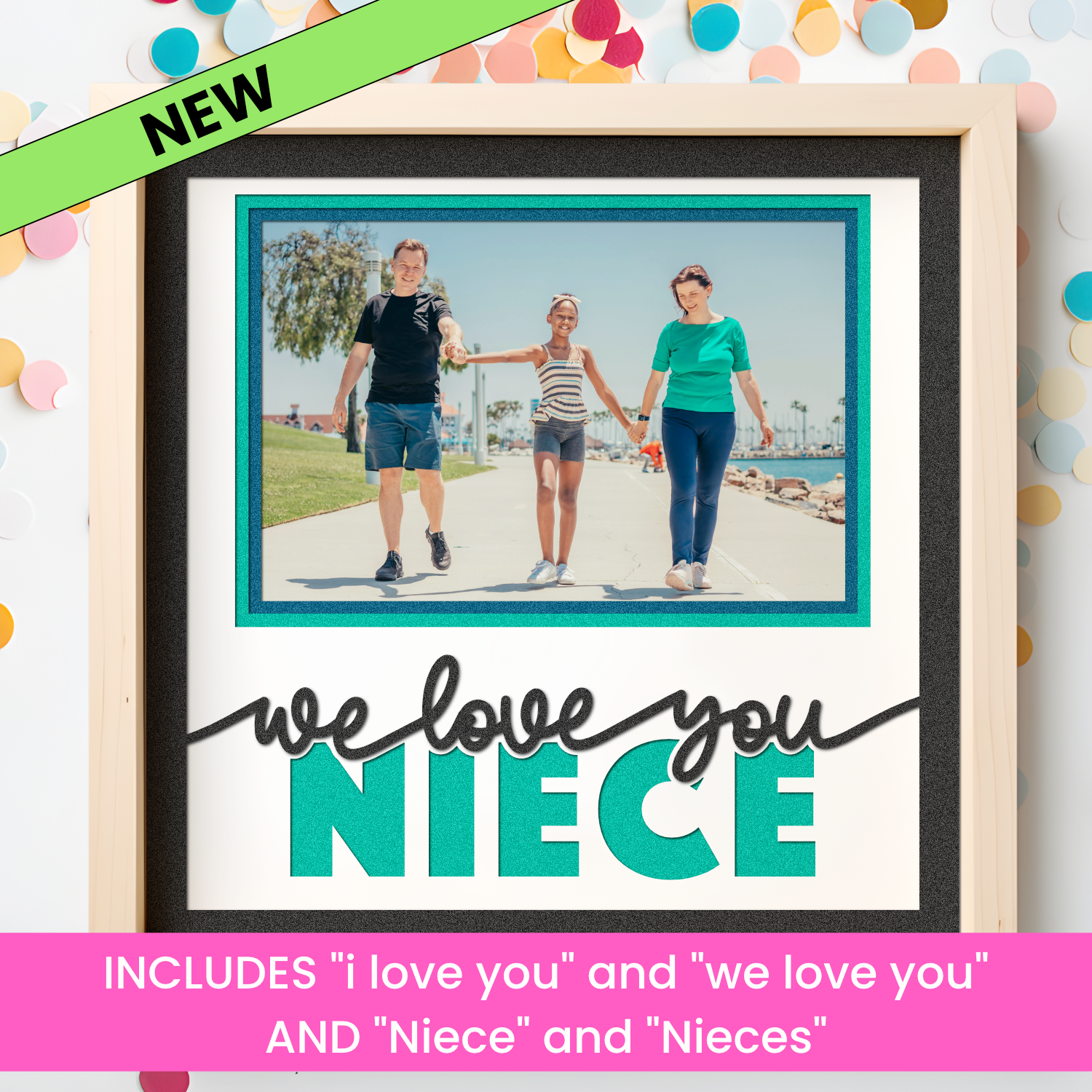 Love You Niece(s) Picture Frame SVG Shadow Box Project File