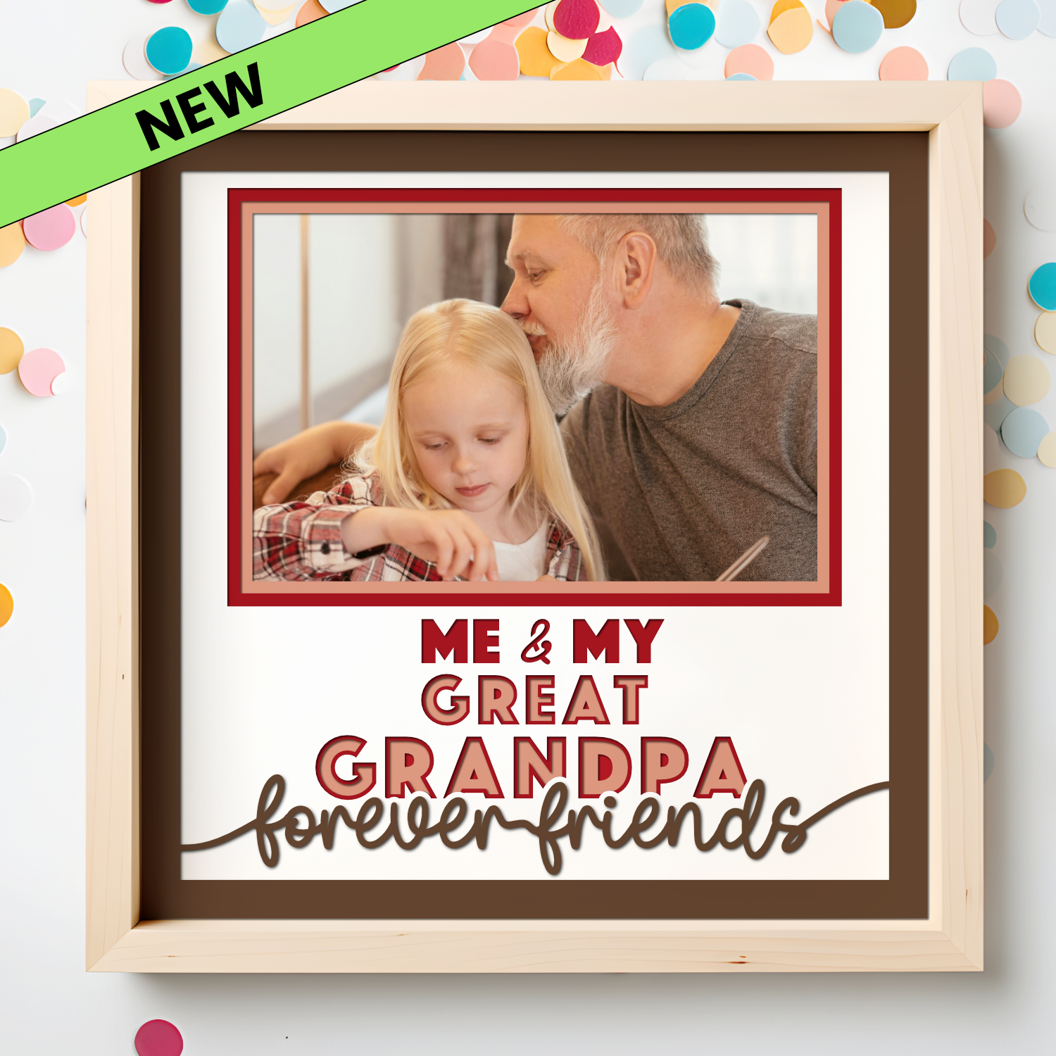 Me and My Great Grandpa Forever Friends Picture Frame SVG Shadow Box Project File