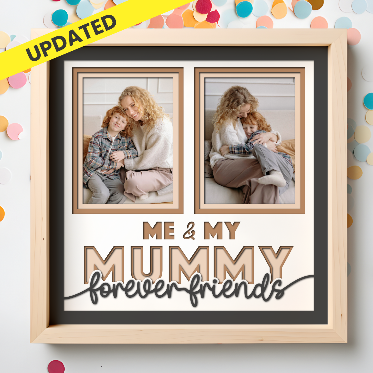 Me and My Mummy Forever Friends Picture Frame SVG Shadow Box Project File