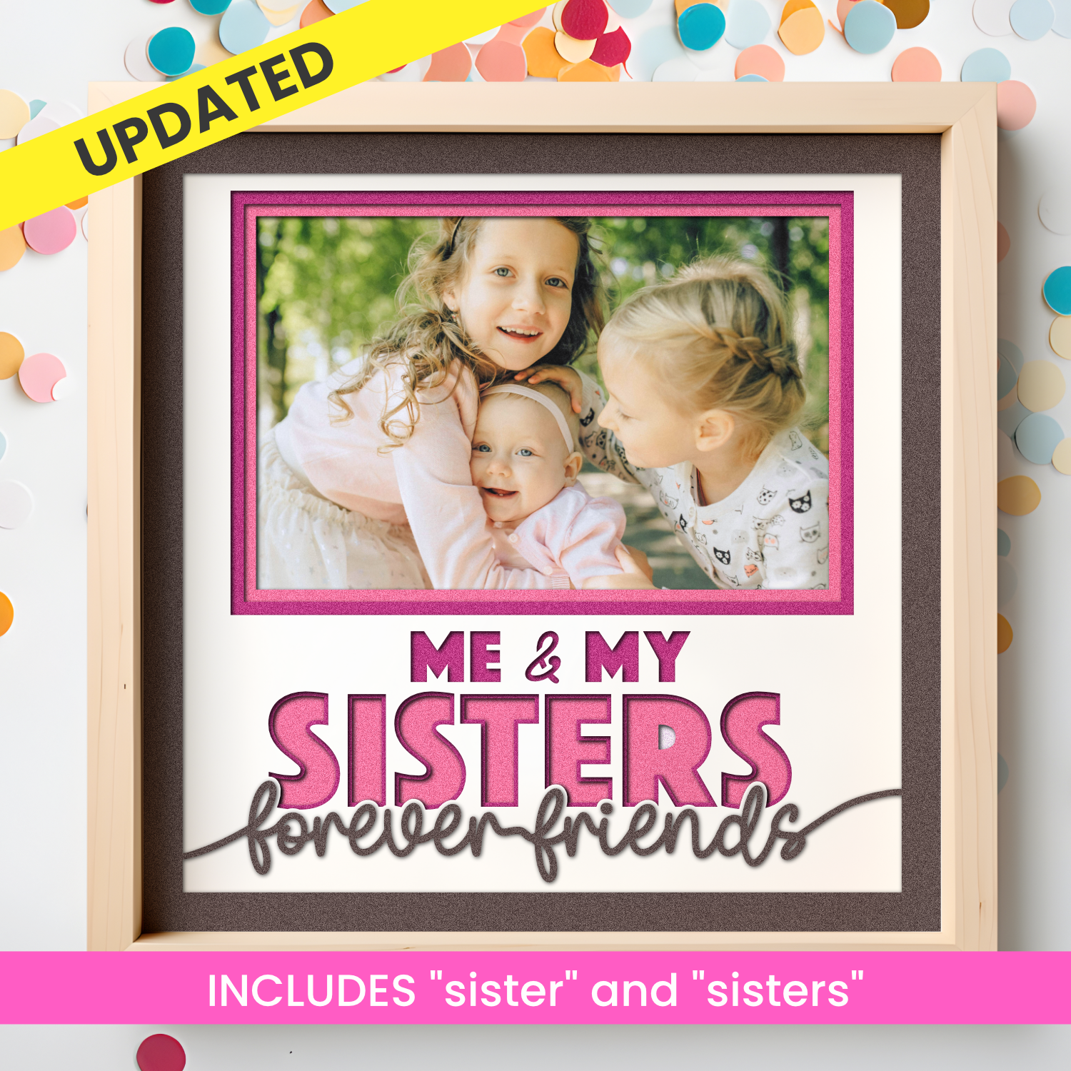 Me and My Sister(s) Picture Frame Layered Shadow Box Project