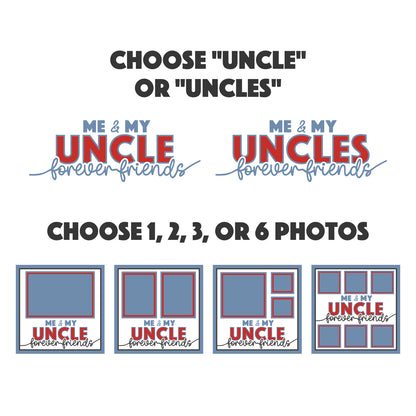 Me and My Uncle Picture Frame Shadow Box Project