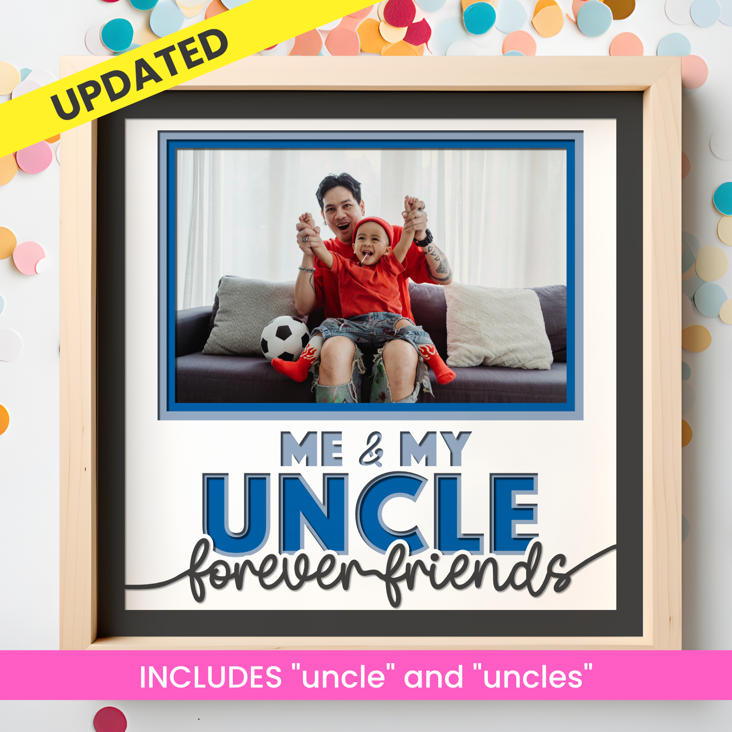 Me and My Uncle Picture Frame Shadow Box Project