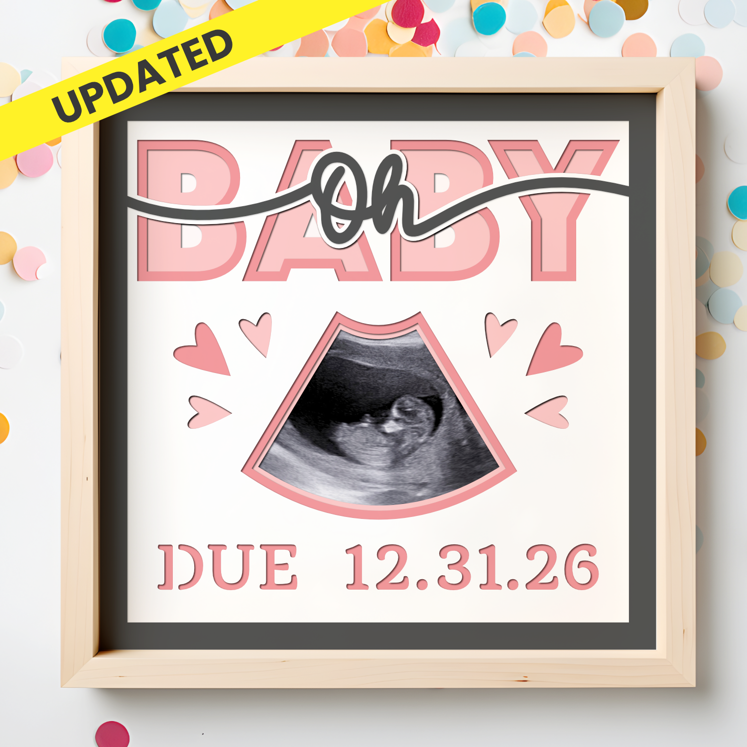 Oh Baby Custom Due Date Ultrasound Photo Frame Shadow Box Project