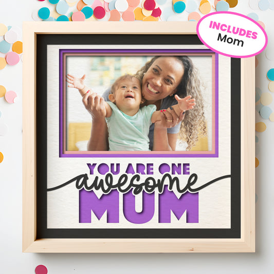 One Awesome Mom Picture Frame Shadow Box Project (includes Mum)