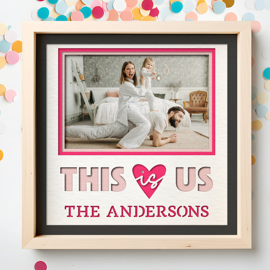 This is Us Family Picture Frame Shadow Box Project