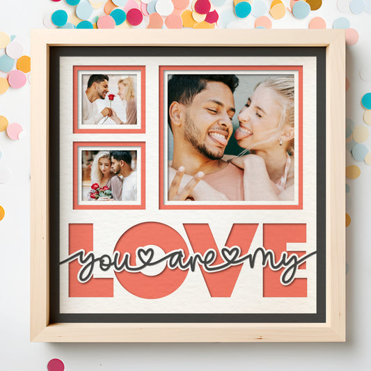 You are My Love Couple Layered Picture Frame Shadow Box Project