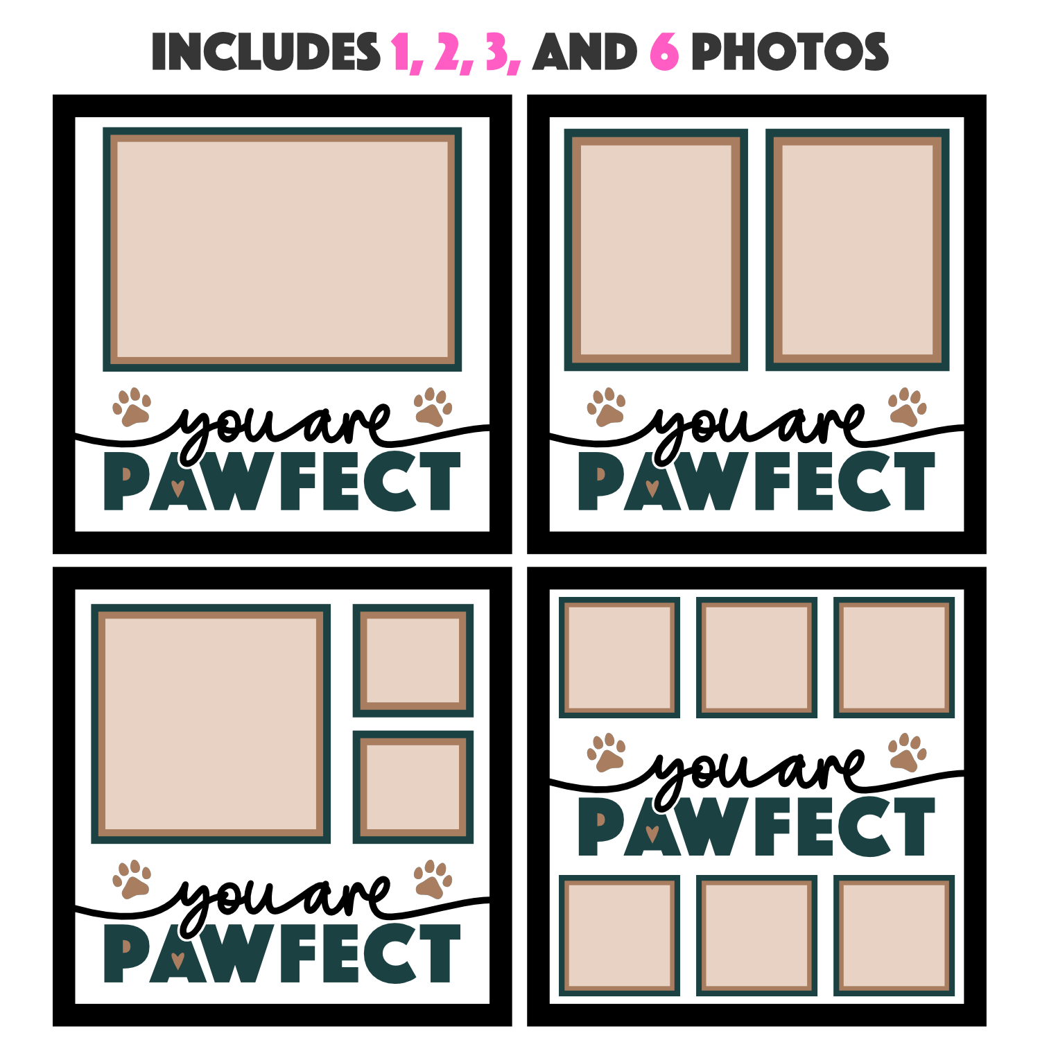 You Are Pawfect Picture Frame SVG Shadow Box Project File